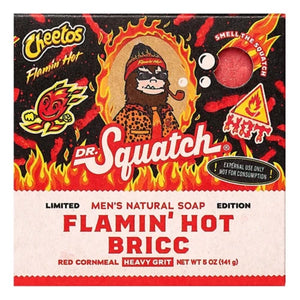 Flamin' Hot Bricc Dr. Squatch