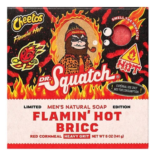 Flamin' Hot Bricc Dr. Squatch