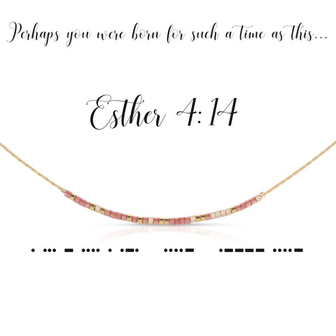 Esther 4:14 - Necklace