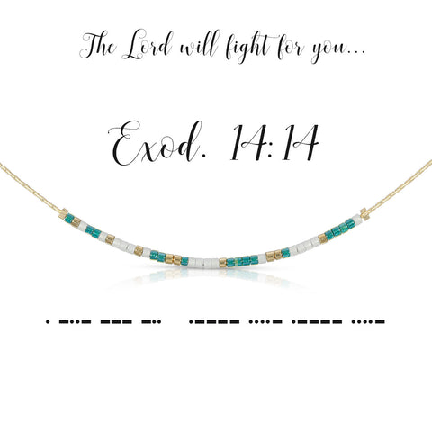 Exodus 14:14 - Necklace